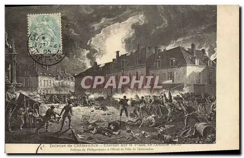 Cartes postales Militaria Defense de Chateaudun Combat sur la place
