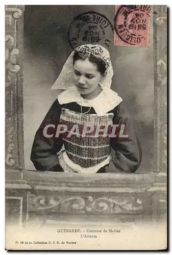 Cartes postales Folklore Guerande Costume de la mariee L&#39attente Mariage