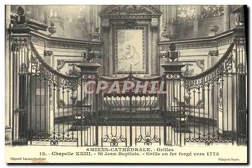 Cartes postales Amiens Cathedrale Grilles Chapelle St Jean Baptiste Grille en fer forge