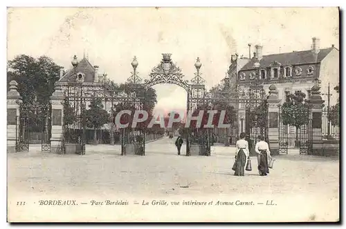 Ansichtskarte AK Bordeaux Parc Bordelais La grille vue interieure et avenue Carnot