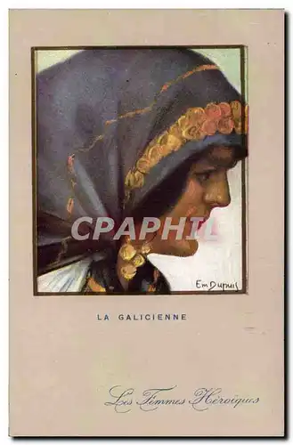 Cartes postales Fantaisie Illustrateur Dupuis Militaria La Galicienne Galicie