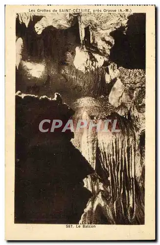 Cartes postales Grotte Grottes de Saint Cezaire pres Grasse Le balcon