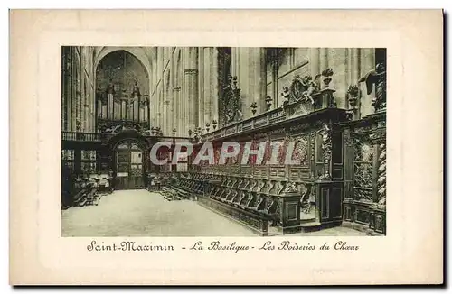 Cartes postales Orgue Saint Maximin La basilique Les boiseries du choeur