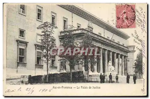 Ansichtskarte AK Palais de Justice Aix en Provence