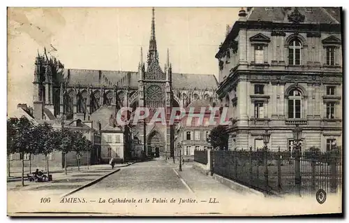 Cartes postales Amiens La cathedrale et le Palais de Justice