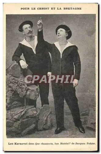 Cartes postales Folklore Pour le Christ et la Bretagne Les Kernevel dans Que Chantes ty bon Matelot ? de Jacques