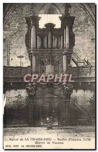 Cartes postales Orgue Eglise de la Chaise Dieu Buffet d&#39orgues Oeuvre de Vanneau