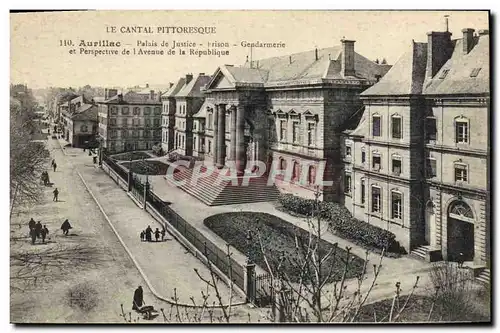 Cartes postales Palais de justice Aurillac Prison Gendarmerie et perspective de l&#39Avenue de la Republique