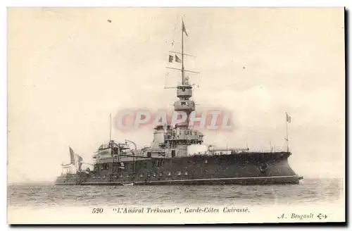 Cartes postales Bateau de Guerre L'Amiral Trehouart Garde Cotes Cuirasse