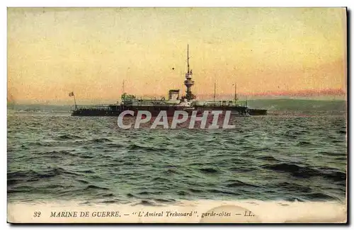 Ansichtskarte AK Bateau de Guerre L&#39Amiral Trehouard garde cotes