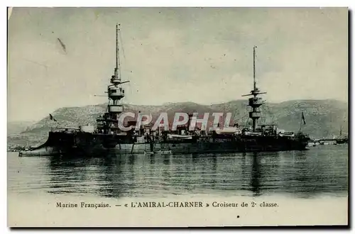 Cartes postales Bateau de Guerre L&#39Amiral Charnier Croiseur de 2eme classe