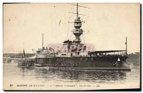 Cartes postales Bateau de Guerre L&#39Amiral Trehouare Garde Cote