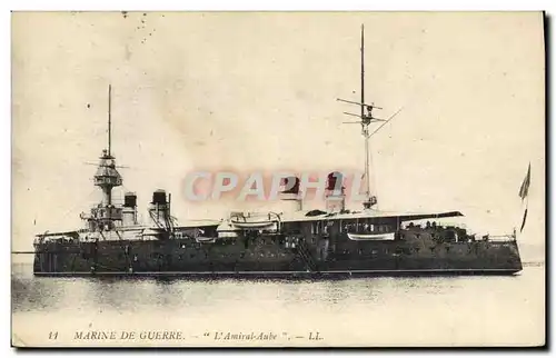 Cartes postales Bateau de Guerre L&#39Amiral Aube