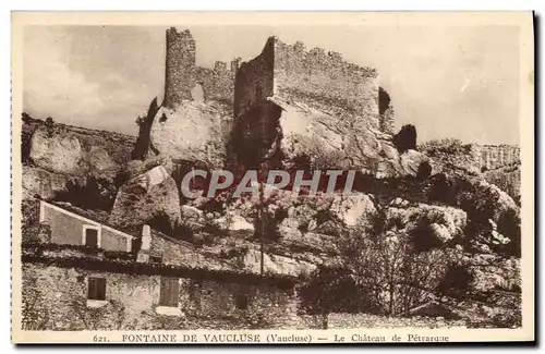 Cartes postales Chateau Fontaine de Vaucluse Le chateau de Petrarque