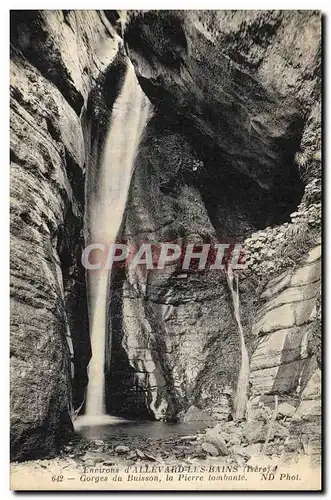 Cartes postales Grotte Grottes Environs d&#39Allevard les Bains Gorges du Buisson le pierre tombante