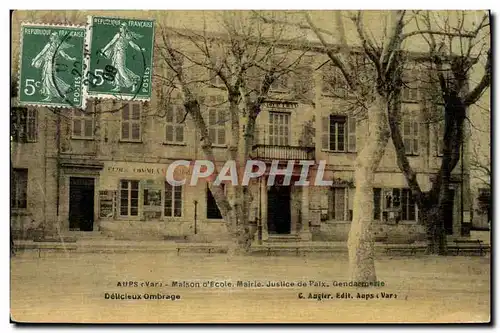 Cartes postales Palais de Justice Aups Var Maison d&#39ecole Mairie Justice de Paix Gendarmerie (carte toilee)