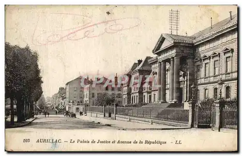 Ansichtskarte AK Palais de Justice et Avenue de la Republique Aurillac