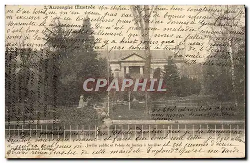 Cartes postales Jardin Public et Palais de Justice a Aurillac