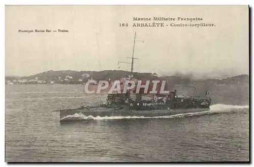 Ansichtskarte AK Bateau de Guerre Arbalete Cotnre torpilleur