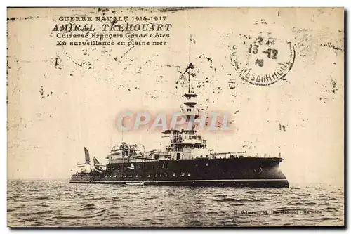 Ansichtskarte AK Bateau de Guerre Amiral Trehouart Cuirasse Francais Garde Cotes en surveillance en mer