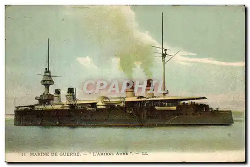 Cartes postales Bateau de Guerre L'amiral Aube