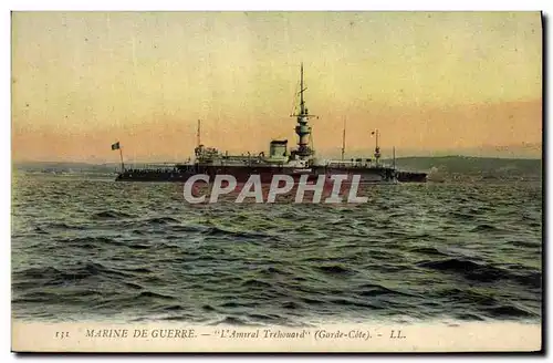 Cartes postales Bateau de Guerre L&#39Amiral Trehouard Garde Cote
