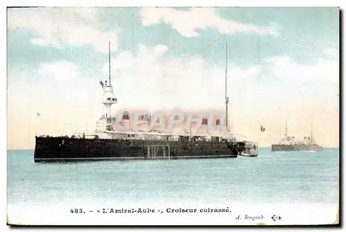 Ansichtskarte AK Bateau de Guerre L&#39Amiral Aube Croiseur Cuirasse