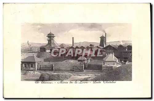 Cartes postales Mine Mines St Etienne Mines de la loire Puits Chatelas