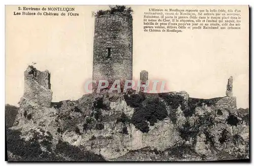 Cartes postales Chateau Environs de Montlucon Les ruines du chateau de l&#39ours