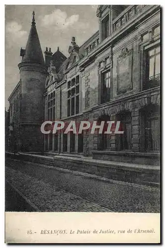 Cartes postales Palais de Justice Rue de l&#39Arsenal Besancon