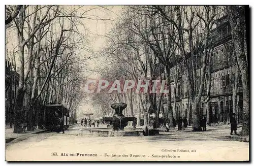 Cartes postales Sous Prefecture Aix en Provence Fontaine des 9 canons Tramway