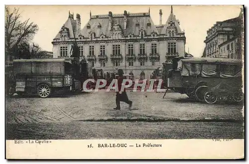 Cartes postales Prefecture Bar le Duc Militaria