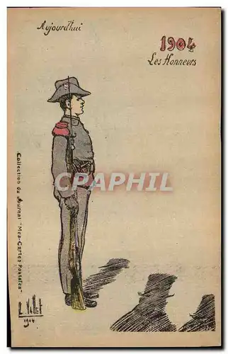 Cartes postales Militaria 1904 Les honneurs Aujourd&#39hui