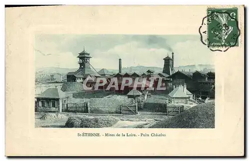 Cartes postales Mine Mines St Etienne Mines de la Loire Puits Chatelus