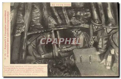 Cartes postales Mine Mines Au Pays Noir Appareil a l&#39oxigene permettant de traverser des endroits irrespirabl