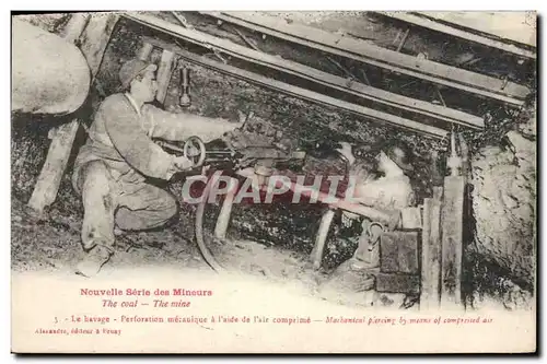 Cartes postales Mine Mines Mineurs Le havage Perforation mecanique a l&#39aide de l&#39air comprime