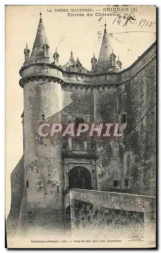 Ansichtskarte AK Grignan Entree du Chateau