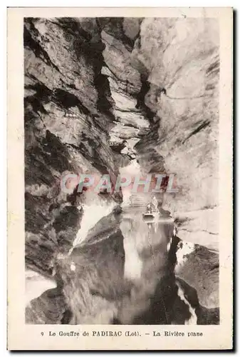 Cartes postales Grottes Le gouffre de Padirac La riviere plane