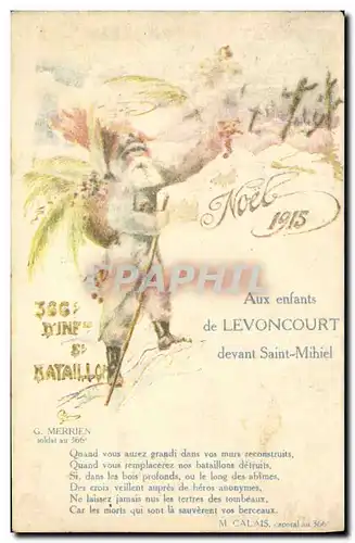 Cartes postales Fantaisie Pere Noel Aux enfants de Levoncourt devant Saint Mihiel 366eme d&#39infanterie Bataill