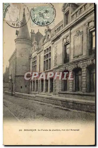 Ansichtskarte AK Palais de Justice Rue de l&#39Arsenal Besancon