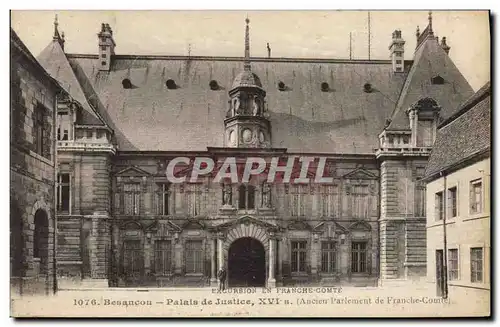 Ansichtskarte AK Palais de Justice Besancon Ancien Parlement de Franche Comte