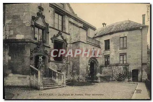 Cartes postales Palais de Justice Cour interieure Beauvais