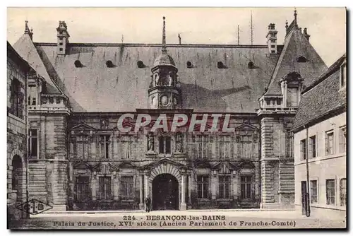 Cartes postales Palais de Justice Besancon Ancien Parlement de Franche Comte