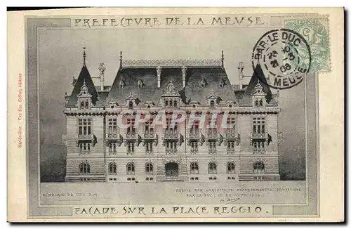 Cartes postales Prefecture de la Meuse Facade sur la place Reggio Bar le Duc