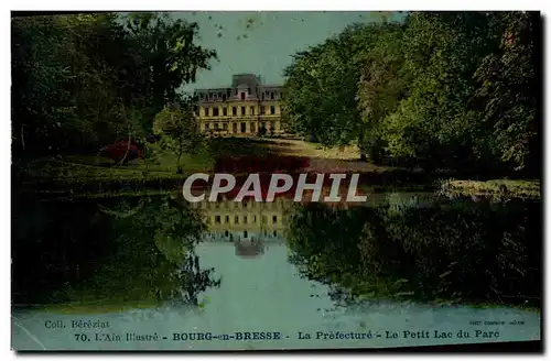 Cartes postales Prefecture Le petit lac du phare Bourg en Bresse