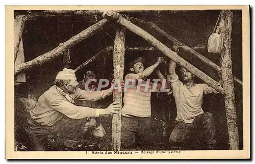 Cartes postales Mine Mines Mineurs Boissage d&#39une galerie