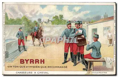 Cartes postales Militaria Byrrh Vin tonique Chasseurs a cheval Le vaguemestre