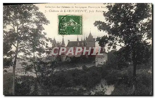 Cartes postales Chateau de Larochepot pres Nolay Bourgogne