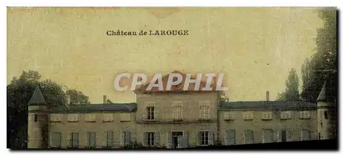 Cartes postales Chateau de Larouge (carte toilee)