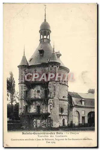 Ansichtskarte AK Chateau Sainte Genevieve des Bois Le Donjon Tourelle des guetteurs